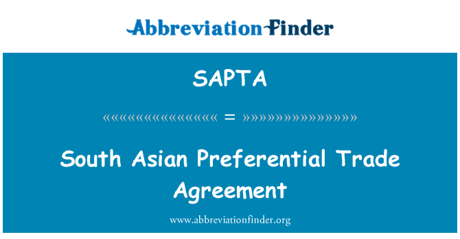 SAPTA: اتفاق التجارة التفضيلية لجنوب آسيا