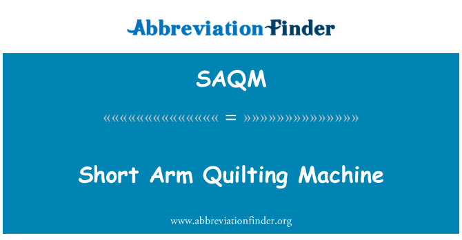 SAQM: Short Arm Quilting Machine