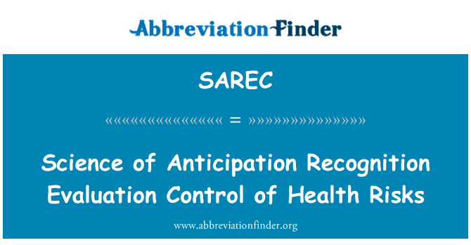 SAREC: 科學的健康風險預期識別評價控制