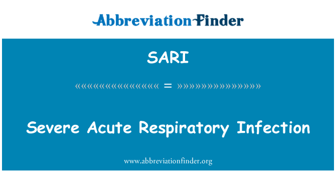 SARI: Schwere akute Infektion der Atemwege
