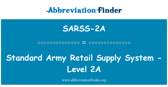 SARSS-2A: معیاری فوج پرچون کی فراہمی کے نظام - سطح 2A