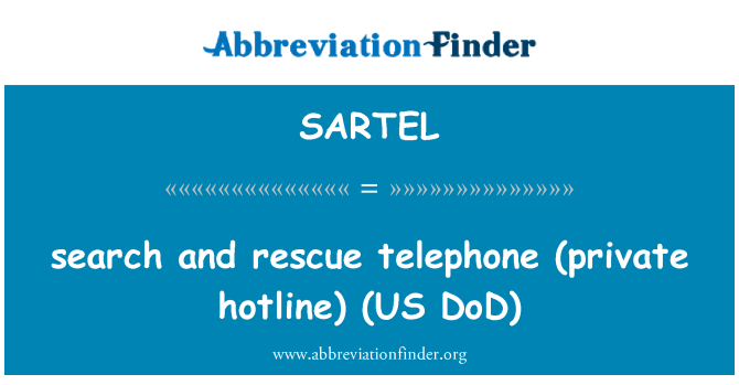 SARTEL: tiftix u salvataġġ tat-telefon (hotline privati) (US DoD)