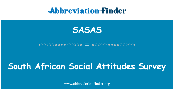SASAS: Enquête sur les Attitudes sociales sud-africain