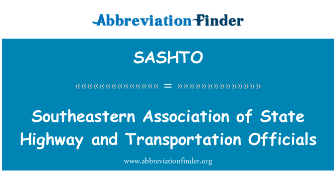 SASHTO: 東南州公路和運輸官員協會