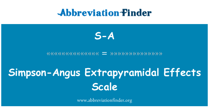 S-A: Simpson-Angus Extrapyramidal effetti skala