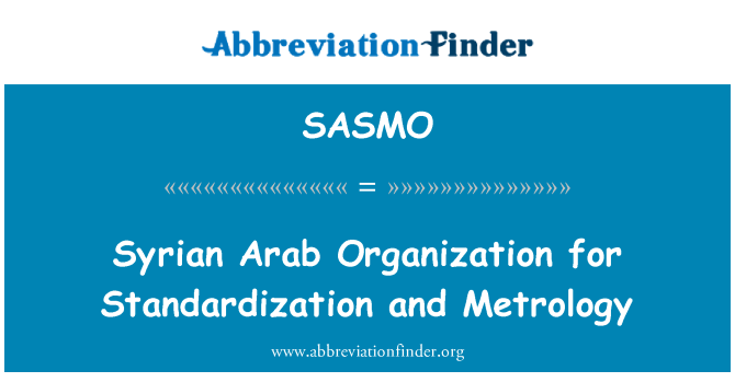 SASMO: Syrian Arab Organization for Standardization and Metrology