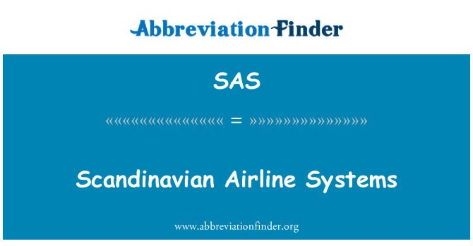 SAS: Скандинавські Авіакомпанія систем