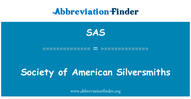 SAS: สมาคมอเมริกัน Silversmiths