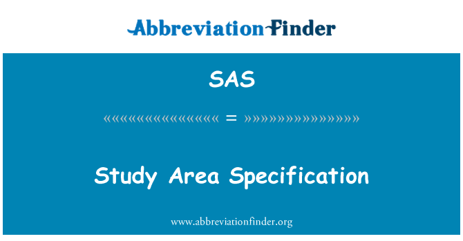 SAS: Studere områdespesifikasjon