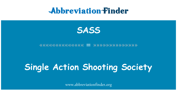 SASS: 單一操作射擊社會