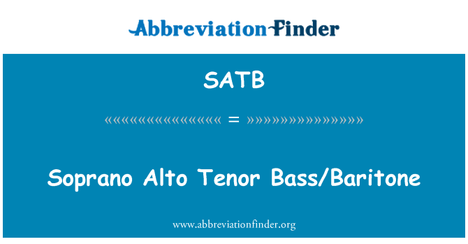SATB: โซปราโนอัลโต้เทเนอร์เบส/บาริโทน