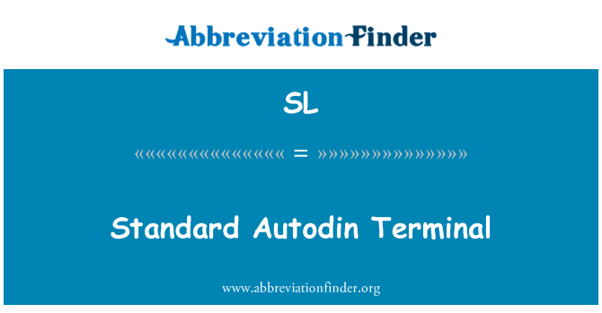 SL: Стандартен Autodin терминал