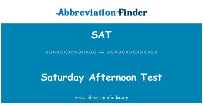 SAT: V sobotu odpoledne Test