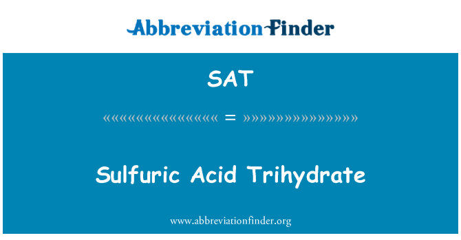 SAT: Sulfuric Acid Trihydrate