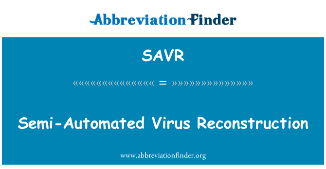 SAVR: Rikostruzzjoni ta ' Virus semi awtomatiċi