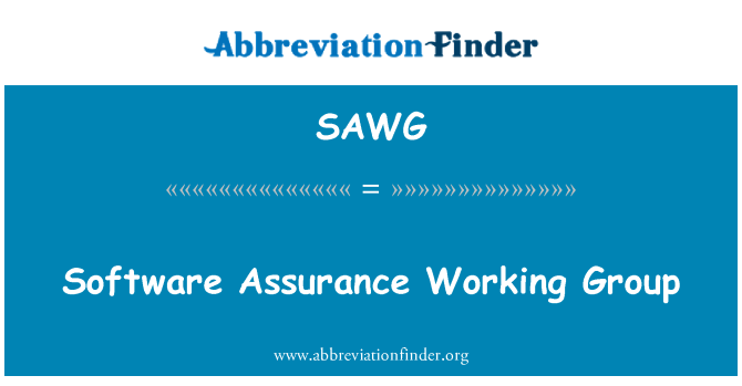 SAWG: Software Assurance Arbeitsgruppe