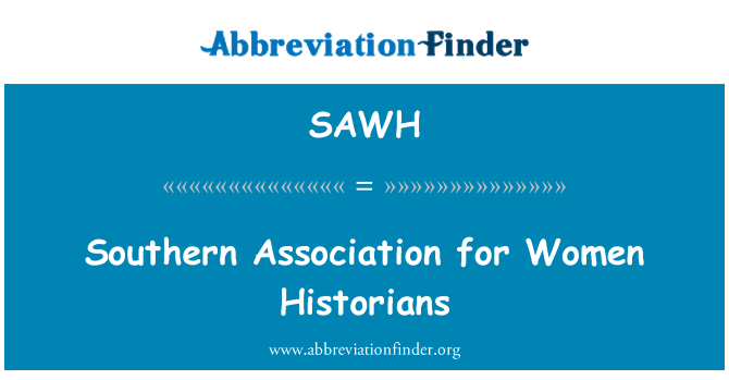 SAWH: جمعية الجنوب للمؤرخين المرأة