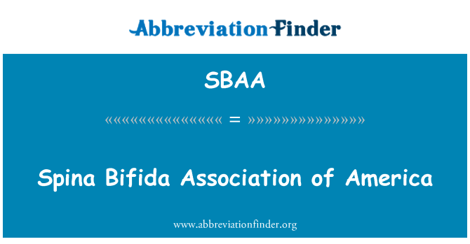 SBAA: Spina Bifida Association of America