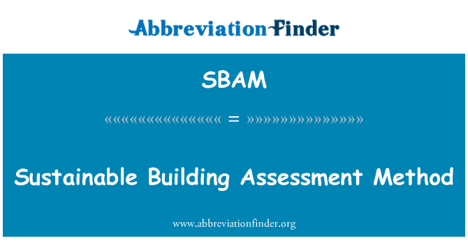 SBAM: Método de evaluación de la bioconstrucción