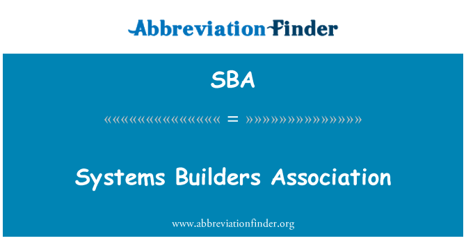 SBA: Системи за строителите асоциация