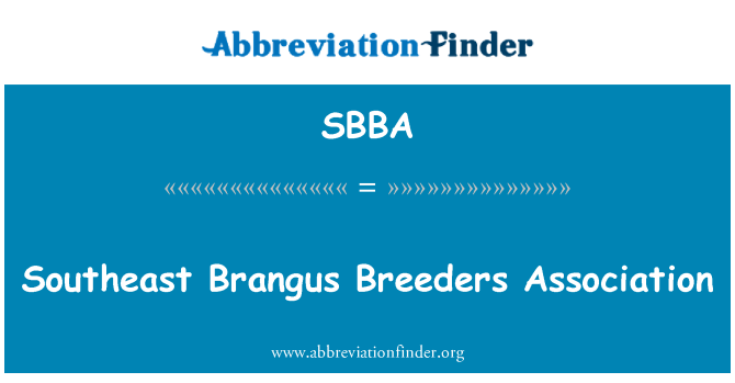 SBBA: Südöstlichen Brangus Breeders Association