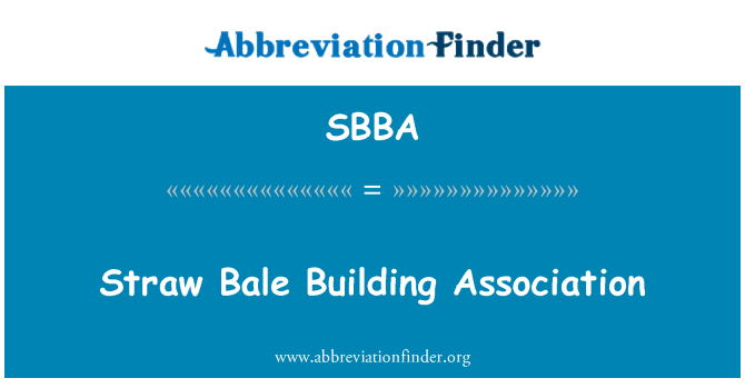 SBBA: Straw Bale Building Association