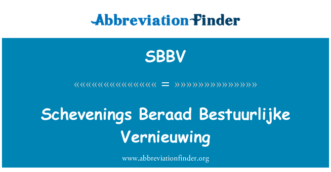 SBBV: Schevenings Beraad Bestuurlijke Vernieuwing