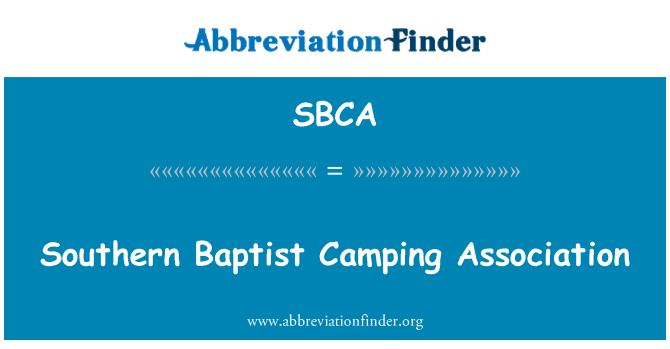 SBCA: Asociación de campings de Bautista del sur