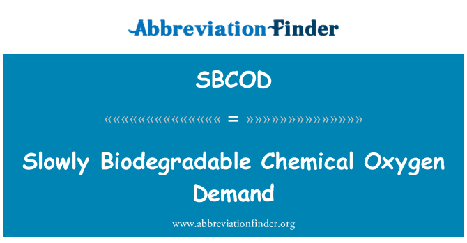 SBCOD: Бавно биоразградими химичната потребност от кислород