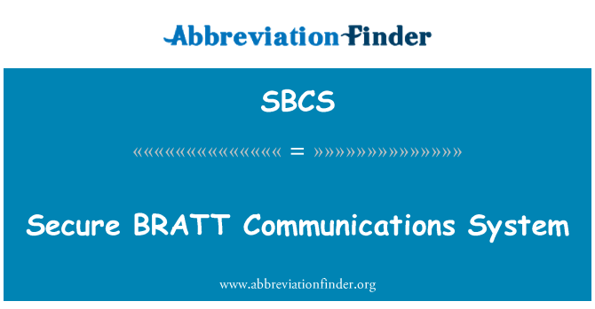 SBCS: براٹ مواصلاتی نظام محفوظ