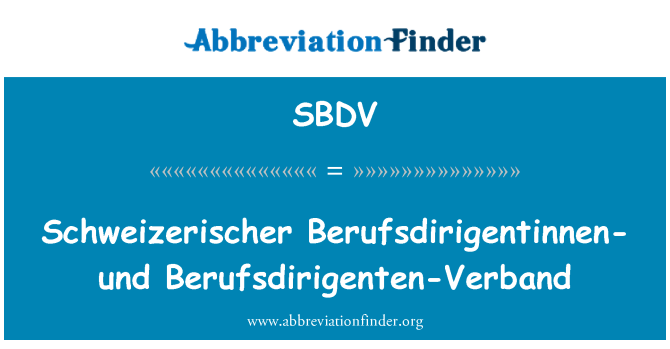 SBDV: Schweizerischer Berufsdirigentinnen-und Berufsdirigenten-Verband