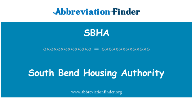 SBHA: South Bend Housing Authority