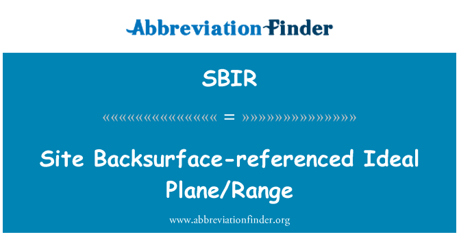 SBIR: Situs Backsurface-direferensikan Ideal pesawat/Range