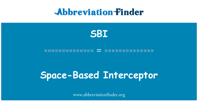SBI: Space-Based Interceptor