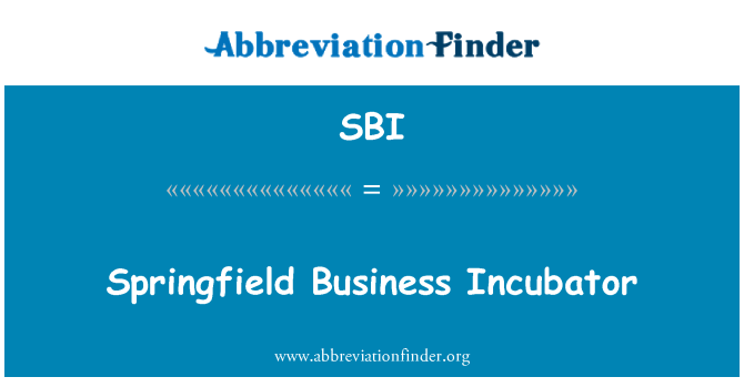 SBI: Springfield inkubator