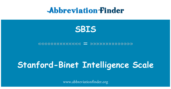 SBIS: Stanford-Binet Intelligence Scale