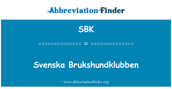 SBK: Svenska Brukshundklubben
