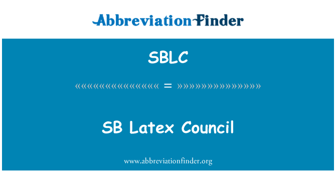 SBLC: 胶乳理事会