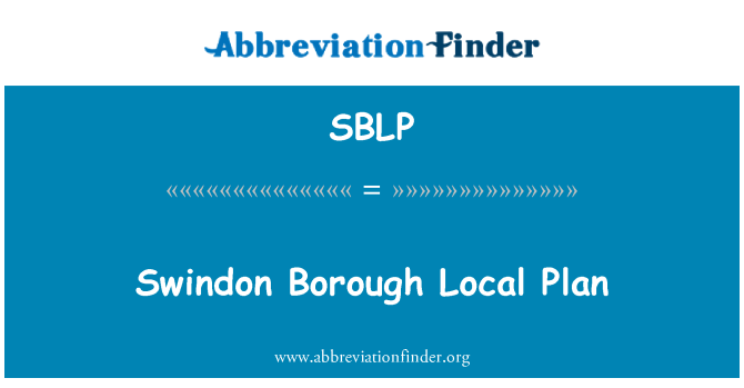 SBLP: Swindon Borough pjan lokali