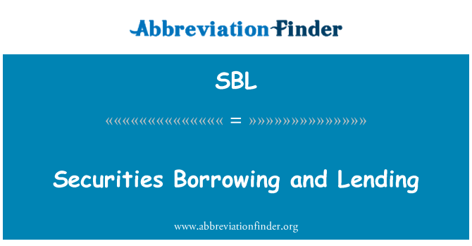 SBL: Vrednostnih papirjev, najemanje in dajanje posojil