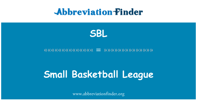 SBL: Liga bola basket kecil