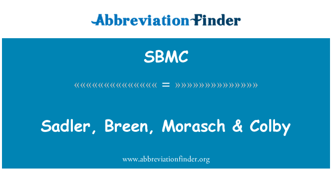 SBMC: Sadler, Breen, Morasch & Colby