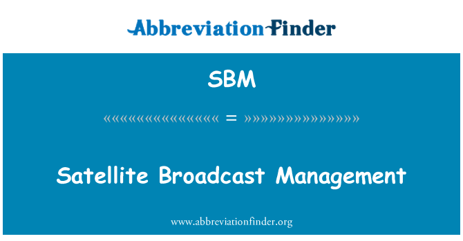 SBM: Satelliitti lähetys hallinta