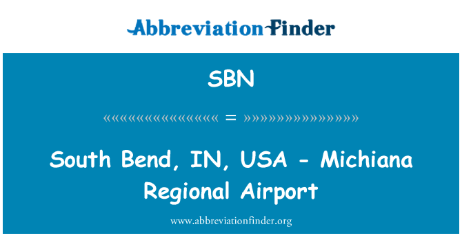 SBN: Саут-Бенд, в, США - Michiana Региональный аэропорт
