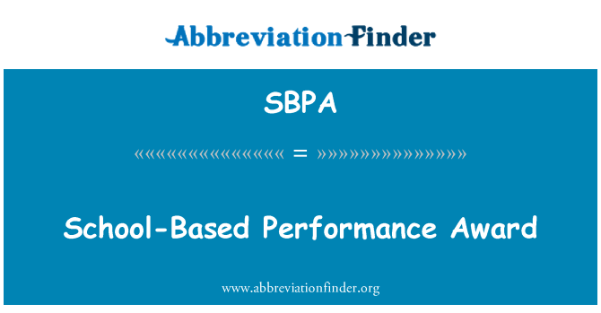 SBPA: รางวัลโรงเรียนประสิทธิภาพ