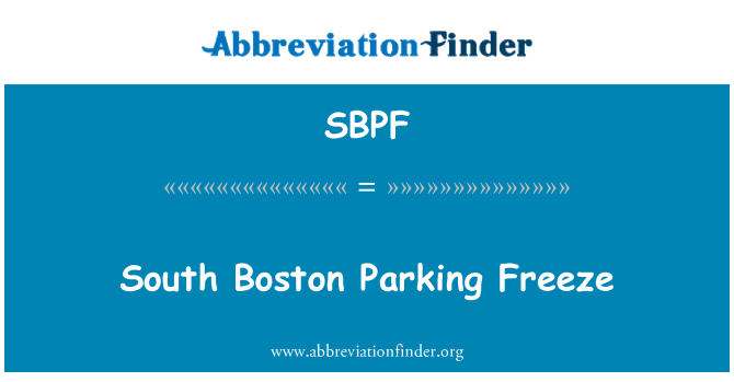 SBPF: South Boston parcheggio Freeze