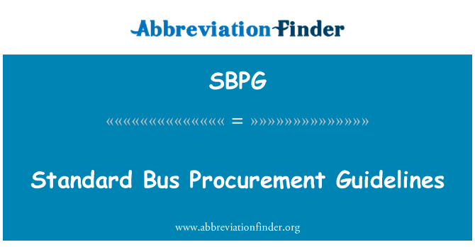 SBPG: Linji-gwida ta ' l-akkwisti standard Bus