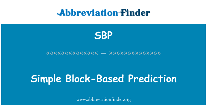 SBP: Vienkārša bloks, kas izveidots Prediction