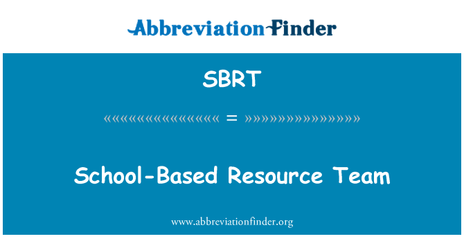 SBRT: Equipo de la escuela de los recursos
