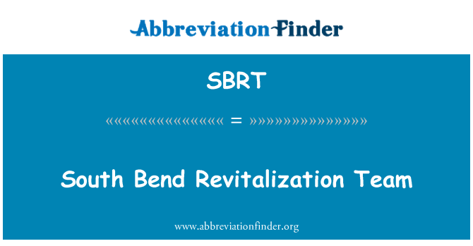 SBRT: South Bend taaselustamine meeskond